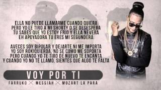 Voy Por Ti - Farruko ft Messiah Mozart La Para (Video Letra Oficial)