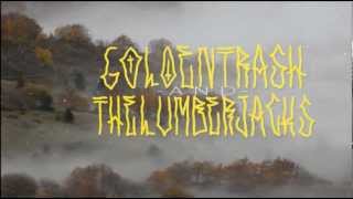 Goldentrash & The Lumberjacks - Biohazard feat Madman, Francesco Paura