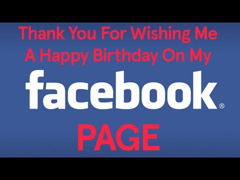 Thank You For Wishing Me A Happy Birthday On My Facebook Page (Song A Day #1561)