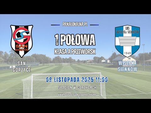 Retransmisja: San Gorzyce 🆚 Wisełka Siennów | Klasa A Przeworsk #football #pilkalokalna #soccer