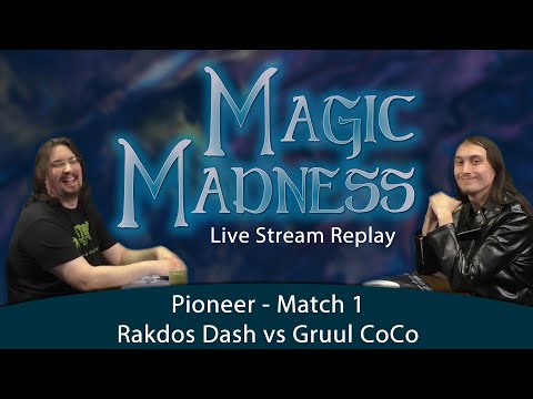 Magic Madness Live - Pioneer Match 1 - Rakdos Dash vs Gruul CoCo - MTG Stream Replay From 3-18-20