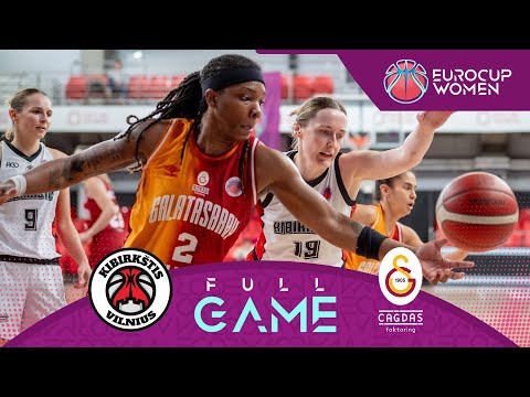 Kibirkstis v Galatasaray Cagdas Factoring | Full Basketball Game | EuroCup Women 2023-24