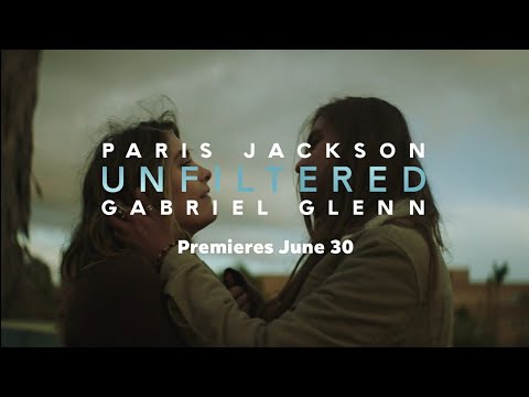 Trailer for Unfiltered: Paris Jackson & Gabriel Glenn