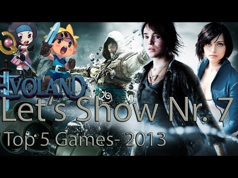 Let's Show Nr.7 - Meine Top 5 Games aus dem Jahr 2013