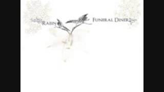 funeral diner/raein - split 7