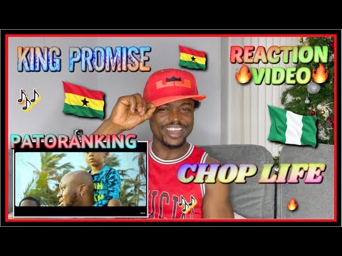 King Promise ft. Patoranking - CHOPLIFE (Visualiser) | REACTION VIDEO | @Task_Tv
