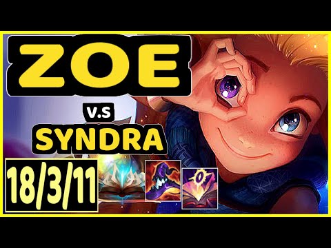 EVROT (ZOE) vs SYNDRA - 18/3/11 KDA MID GAMEPLAY - BR Ranked GRANDMASTER