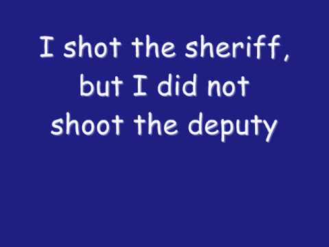 "I Shot The Sheriff" - Eric Clapton