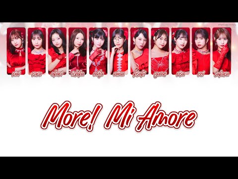 Juice=Juice ジュースジュース - 「 盛れ！ミ・アモーレ 」 / More! Mi Amore [ 歌割り / KAN/ROM/ENG LYRICS ]