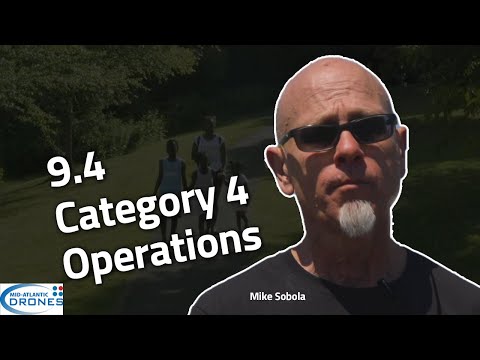 Drone License: Part 107 Certification Training - 9.4 Category 4 Operations