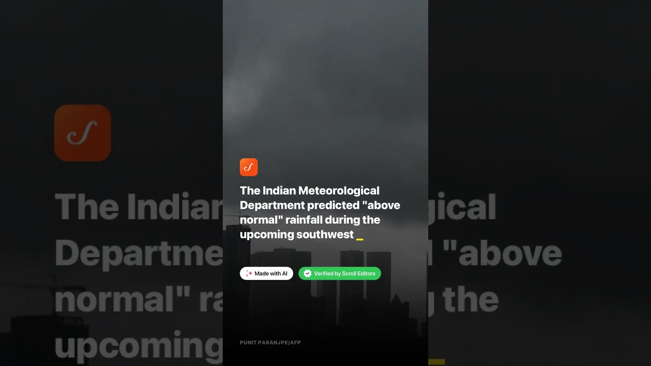 IMD forecasts ‘above normal’ rainfall during southwest monsoon season this year