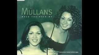 1999 The Mullans - When You Need Me