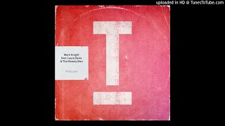 Mark Knight (feat. Laura Davie &amp; Melody Men) - If It&#39;s Love (Extended Mix)