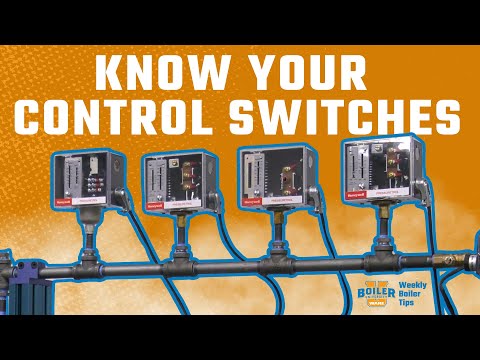 How to Label and Identify Steam Boiler Pressure Controls - Weekly Boiler Tips