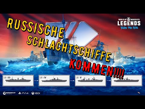 World of Warships Legends - NEWS - RUSSISCHE SCHLACHTSCHIFFE KOMMEN!!! [deutsch/ gameplay]