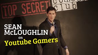 Sean McLoughlin - Youtube Gamer