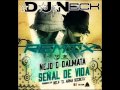Ñejo & Dalmata - Señal De Vida (DJNeck Remix)