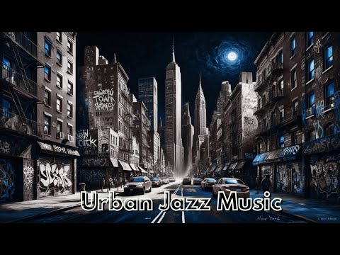 The Best Urban Jazz Playlist | Acid Jazz, Nu Jazz, Electronic Jazz (Vol 1)