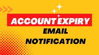 Account Expiry Email Notification for Active Directory Users