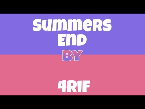 4rif - Summers End | Lyrics |