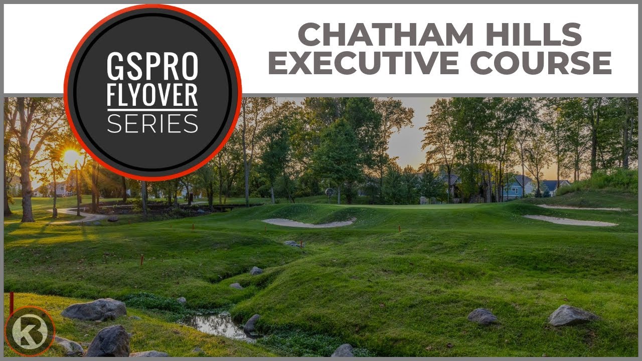 Watch Chatham Hills Executive Course flyover on YouTube