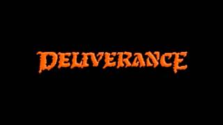 Deliverance - Now & Then (lyrics)