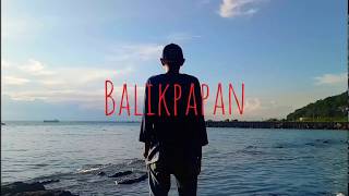 preview picture of video 'Pantai Banua Patra BALIKPAPAN INDONESIA (sam kolder inspired)'
