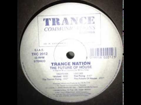 Trance Nation -The Future Of House