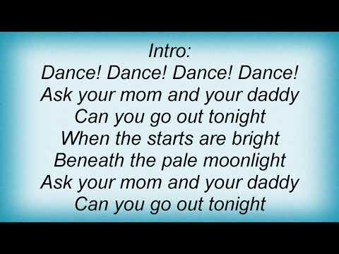 The Olympics - Dance By The Light Of The Moon Lyrics