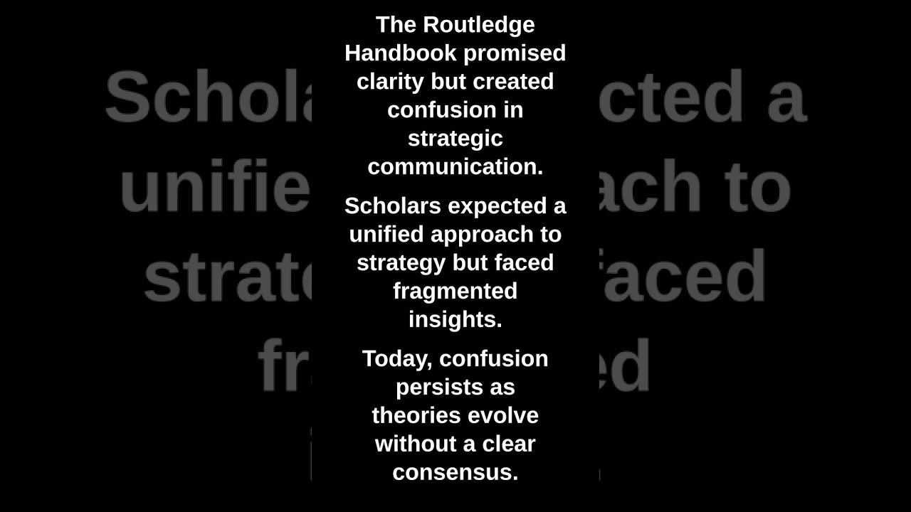 The Routledge Handbook promised clarity but created confusion in strategic communication.