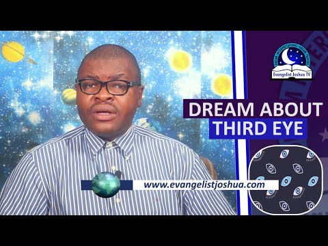 DREAM ABOUT THIRD EYE - What Does 3 Eyes Mean In Dream