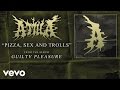 Attila Pizza Sex And Trolls Audio
