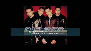 Baby Be There by Nu Flavor Radio Remix written by Diane Warren