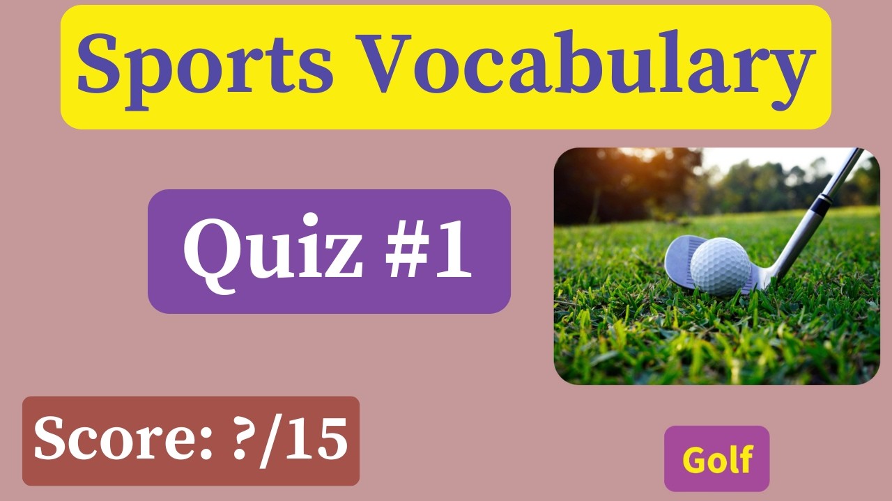 Sports Vocabulary Quiz 1 (15 Questions)
