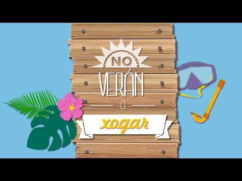 No Verán A Xogar B. 28.07.18