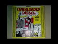 Overloaded Diesel - Various Artists