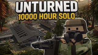 I Played Unturned As A 10000 Hour Solo
