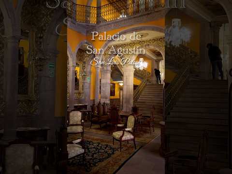 Palacio De San Agustín, San Luis Potosí