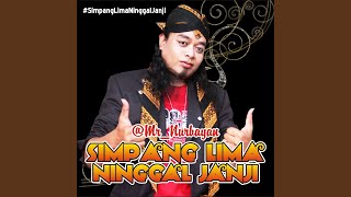 Download lagu Simpang Lima Ninggal Janji mp3 Download lagu Simpang Lima Ninggal Janji mp3