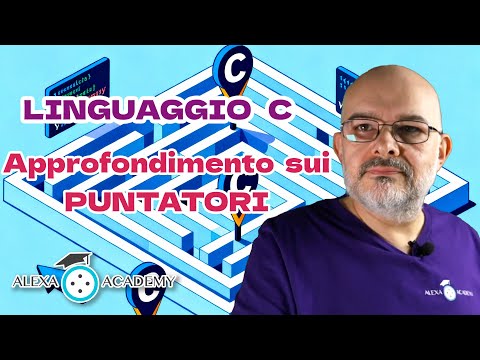 Puntatori in C: Varianti, Sicurezza, Esercizi e Funzioni – Corso Avanzato - Video 28