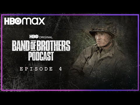 Band of Brothers Podcast | Episode 4 with Frank John Hughes | HBO Max