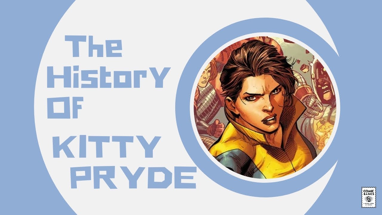 The History of Kitty Pryde - The X Men's Greatest Jewish Superhero