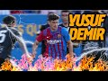 YUSUF DEMIR ?SHINED? in his FIRST MATCH as a BARÇA PLAYER (BARÇA 4-0 NÀSTIC)