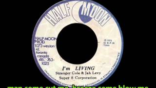 Stranger Cole & Jah Levy - I'm Living