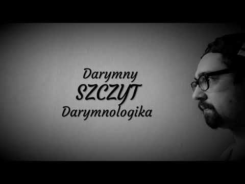 Darymny - Szczyt [DARYMNOLOGIKA]