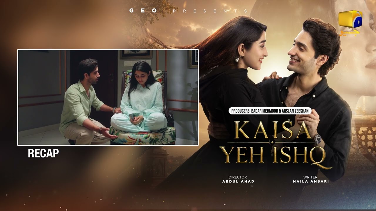 Recap Kaisa Yeh Ishq Episode 35 - 17th September 2026 - Har Pal Geo
