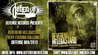 Reverend Hellbastard - Every Fucking Halloween (FULL ALBUM) Defense Records