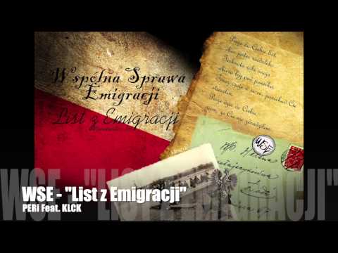 WSE - "List z Emigracji" [PERi Feat.KLCK]