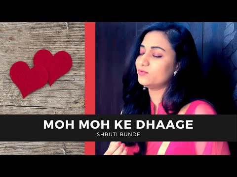 Shruti Masurkar Moh Moh Ke Dhaage