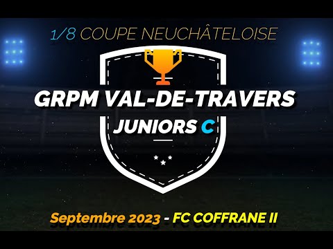 Juniors C : Grpm VDT I - Coffrane II (Coupe NE)
